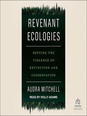 cover image of Revenant Ecologies